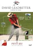 David leadbetter, cours de golf : le petit jeu