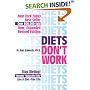 Diets Don't Work: Stop Dieting Become Naturally Thin Live a Diet-Free Life