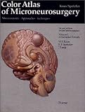 Color Atlas of Microneurosurgery: Color Atlas of Microneurosurgery, Vol.1, Intracranial Tumors: Bd 1