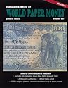 Standard Catalog of World Paper Money: General Issues (Standard Catalog of World Paper Money, 9th ed)