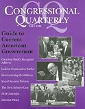 CQ Guide To Current American Government Fall 2005 (Cq's Guide to Current American Government)