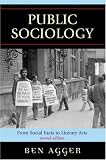Public Sociology: From Social Facts to Literary Acts (New Social Formations)