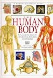 The human body : an illustrated guide to its structure, function, and disorders