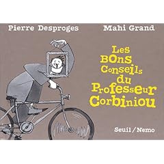 Bons conseils du prof.corbiniou (les)