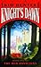 Knight's Dawn