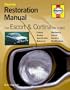 Ford Escort and Cortina Mk I and Mk II: Restoration Manual (Restoration Manuals)