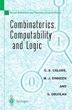 Combinatorics, Computability and Logic