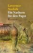 Ein Nashorn f�r den Papst: Roman
