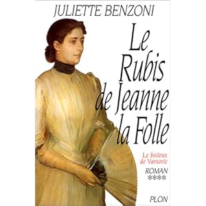 Le Boîteux de Varsovie, tome 4 : Le Rubis de Jeanne la Folle