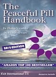 The Peaceful Pill Handbook 2012 Edition