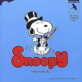 Snoopy: The Musical (1983 Original London Cast)