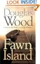 Fawn Island (Outdoor Essays & Reflections)