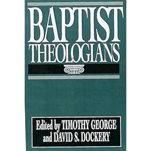 Baptist Theologians
