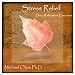 Stress Relief: Deep Relaxation Exercises