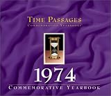 Time Passages 1974 Yearbook (Time Passages)