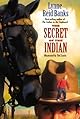 The Secret of the Indian (Indian in the Cupboard)