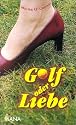 Golf oder Liebe