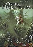Corpus hermeticum, Tome 2 : Les hautes terres