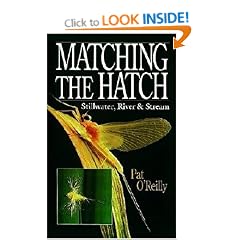 Matching the Hatch: Stillwater, River and Stream
