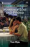 Marriage Lost And Found (Harlequin Romance)