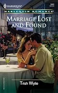 Marriage Lost And Found (Harlequin Romance)