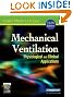 Mechanical Ventilation: Physiological and Clinical Applications