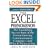 Excel Phenomenon: The Astonishing Success Story of the Fastest-Growing Communications Company -- and What It Means to You