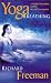 Yoga Breathing: Breathing and Relaxation