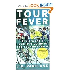Tour Fever: The Armchair Cyclist's Guide to the Tour de France