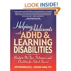 Click here to buy Helping Adolescents with ADHD and Learning Disabilities: Ready-to-Use Tips, Tecniques, and... by Judith, Ph.D. Greenbaum and Geraldine, Ph.D. Markel.