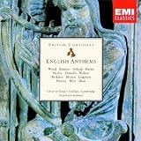 English Anthems: King`s College Choir, Cambridge; Stephen Cleobury