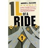 1LofaRide:AWell-TraveledProfessor'sRoadmaptoSuccessintheFirstYearofLawSchool(StudentGuides)
