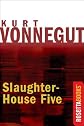 Slaughterhouse-Five: Or the Childrens Crusade a Duty Dance With Death (G K Hall Large Print Perennial Bestseller Collection)