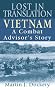 Lost in Translation: Vietnam: A Combat Advisor's Story