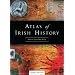 Atlas of Irish History