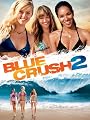Blue Crush 2