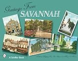  : Greetings from Savannah