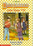 Books : Karen's Bully (Baby-Sitters Little Sister)