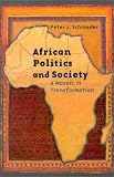 African Politics and Society: A Continental Mosaic in Transformation