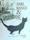 Sam, Bangs & Moonshine By Evaline Ness (Vintage Hardcover 1966) Weekly Reader Children's Book Club Edition