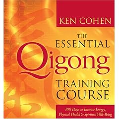 The Essential Qigong Training Course