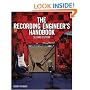 The Recording Engineer's Handbook