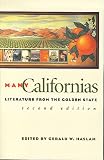 Many Californias, Second Edition: Literature From The Golden State (Western Literature Series)