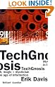 TechGnosis: Myth, Magic & Mysticism in the Age of Information: Myth, Magic and Mysticism in the Age of Information