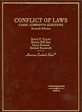 Currie, Kay, Kramer and Roosevelt's Conflict of Laws: Cases and Comments