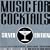 Music for Cocktails