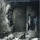 Palmless Prayer / Mass Murder Refrain
