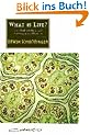 What is Life?: With Mind and Matter and Autobiographical Sketches (Canto)