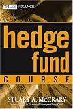 Hedge Fund Course (Wiley Finance)