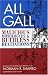 Books : All Gall: Malicious Monologues and Ruthless Recitations: Paperback Book (Tour De Farce, V. 6)
